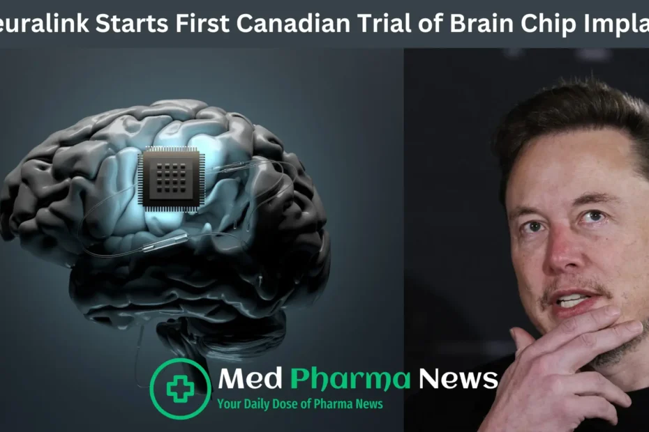 Neuralink brain chip implant showcased in a clinical trial setting in Canada, highlighting its advanced technology and potential to revolutionize neurological care.