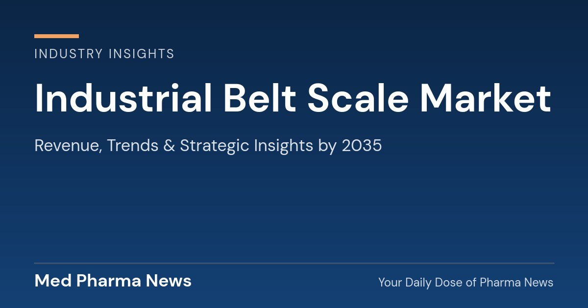 Industrial Belt Scale Market Revenue, Trends, and Strategic Insights by 2035