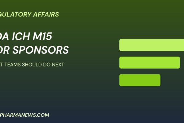 FDA ICH M15 guidance graphic about sponsor implications