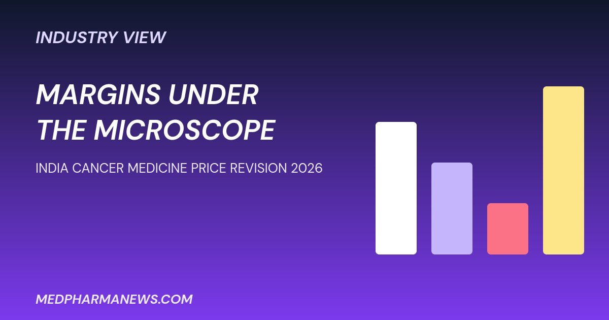 India Cancer Medicine Price Revision 2026: What It Means for Drugmakers and Distributors 2 India cancer medicine price revision 2026 graphic on industry margins