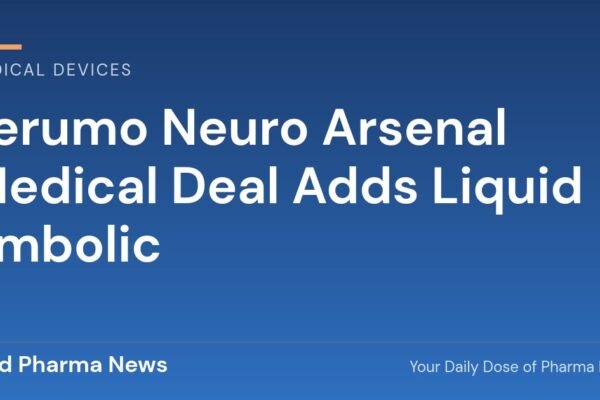 Terumo Neuro Arsenal Medical deal adds NeoCast liquid embolic for chronic subdural hematoma