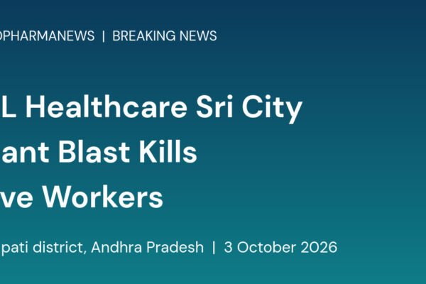 Branded card reading TIL Healthcare Sri City Plant Blast Kills Five Workers